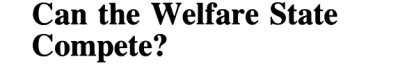 Couverture : Can the Welfare State Complete ?
