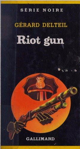 Couverture : Riot gun.