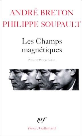 Couverture : Les Champs Magnetiques Sil Vous Plait Vo
