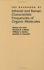 Couverture : The Handbook of infrared and raman characteristic frequencies of organic molecules