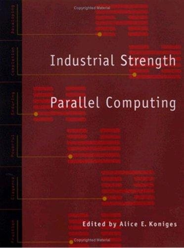 Couverture : Industrial Strength Parallel Computing