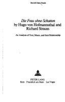 Couverture : Die Frau ohne Schatten by Hugo von Hofmannsthal and Richard Strauss