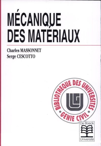 Couverture : Mécanique des matériaux (2e éd.) Charles Massonnet, Serge Cescotto