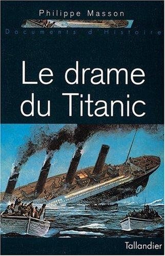 Couverture : Le Drame du Titanic