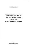 Couverture : Temples votifs et butin de guerre dans la Rome republicaine