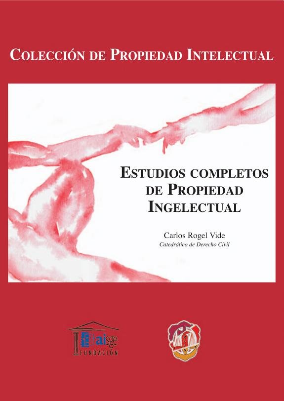 Couverture : Estudios Completos de Propiedad Intelectual (Colección de Propiedad Intelectual)