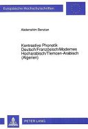 Couverture : Kontrastive Phonetik Deutsch, Französisch, modernes Hocharabisch, Tlemcen-Arabisch (Algerien)