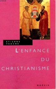 Couverture : L'enfance du christianisme