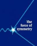 Couverture : The Force of Symmetry