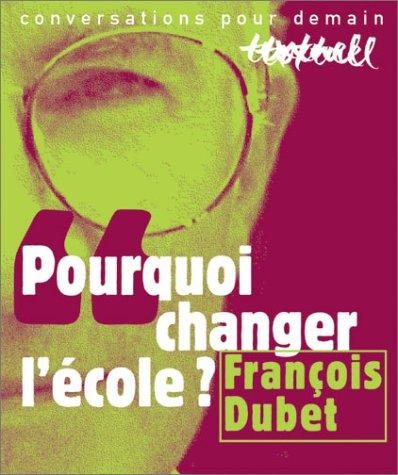 Couverture : Pourquoi changer l'école ?
