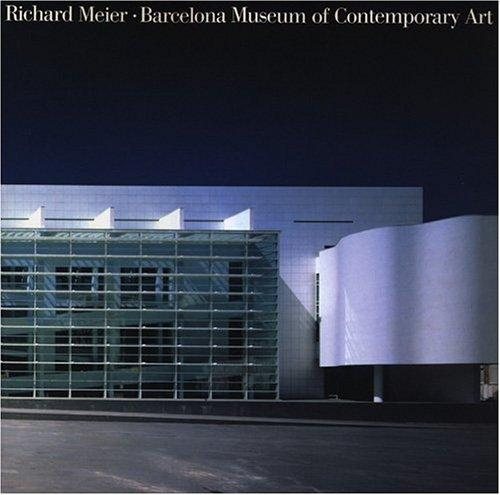 Couverture : Richard Meier, Barcelona Museum of Contemporary Art