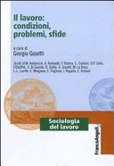 Couverture : Il lavoro: condizioni, problemi, sfide