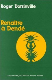 Couverture : Renaître à Dendé