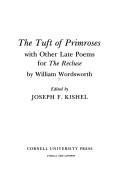 Couverture : The tuft of primroses, with other late poems for The recluse