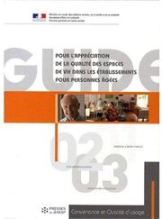 Couverture : Guide pour l'appréciation de la qualité des espaces de vie dans les établissements pour personnes âgées