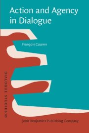 Couverture : Action and Agency in Dialogue