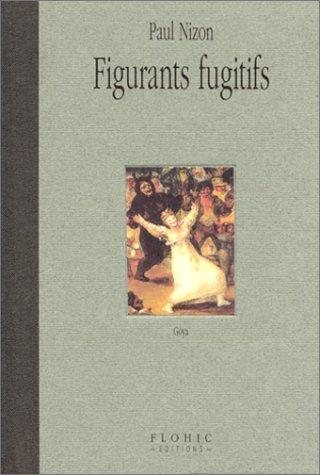 Couverture : Figurants fugitifs
