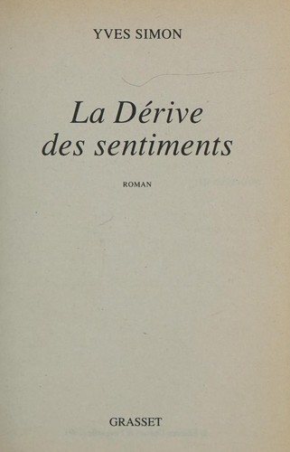 Couverture : La dérive des sentiments