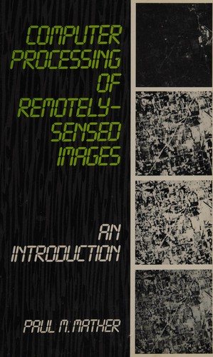 Couverture : Computer Processing of Remotely-Sensed Images