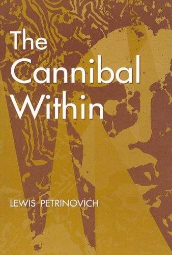 Couverture : The Cannibal Within (Evolutionary Foundations of Human Behavior)