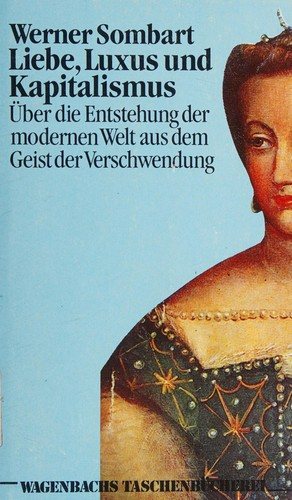 Couverture : Liebe, Luxus und Kapitalismus