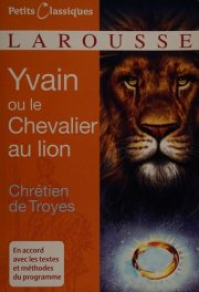 Couverture : Yvain, ou, Le Chevalier au lion
