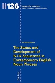 Couverture : The status and development of N+N sequences in contemporary English noun phrases
