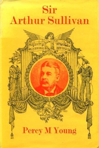 Couverture : Sir Arthur Sullivan