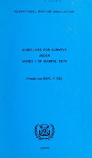 Couverture : Guidelines for surveys under Annex I of the International Convention for the Prevention of Pollution from Ships, 1973, as modified by the protocol of 1978 relating thereto