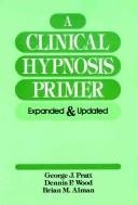 Couverture : A clinical hypnosis primer