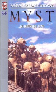 Couverture : Myst. 3, Le livre de D'ni