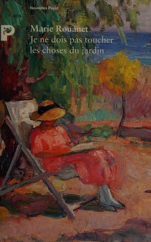 Couverture : Je ne dois pas toucher les choses du jardin