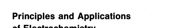 Couverture : Principles and applications of electrochemistry