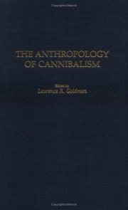 Couverture : The Anthropology of Cannibalism