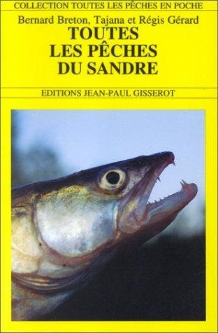 Couverture : Toutes les pêches du sandre