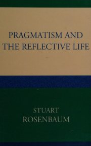 Couverture : Pragmatism and the reflective life
