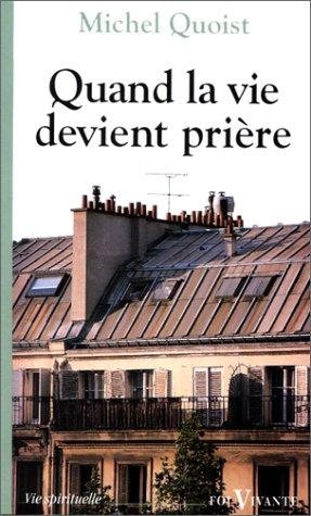 Couverture : Quand la vie devient prière