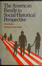 Couverture : The American family in social-historical perspective