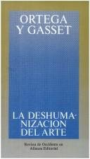 Couverture : La deshumanización del arte y otros ensayos de estética