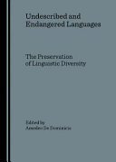 Couverture : UNDESCRIBED AND ENDANGERED LANGUAGES: THE PRESERVATION OF LINGUISTIC...; ED. BY AMEDEO DE DOMINICIS.
