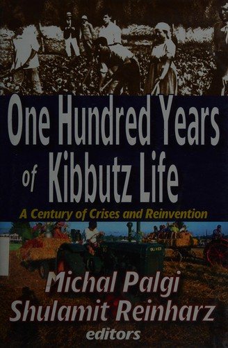 Couverture : One hundred years of kibbutz life