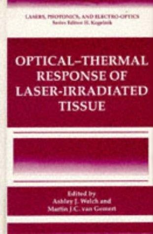 Couverture : Optical- Response of Laser-Irradiated Tissue (Lasers, Photonics, and Electro-Optics)