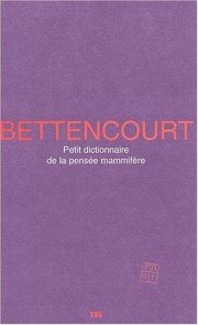 Couverture : Petit dictionnaire de la pensée mammifère