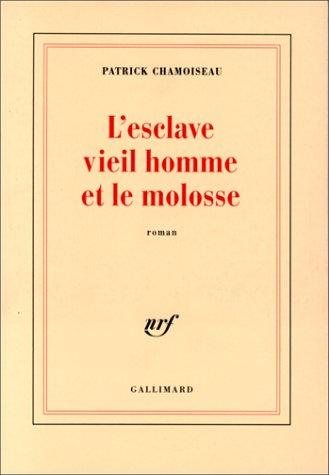 Couverture : L'esclave vieil homme et le molosse