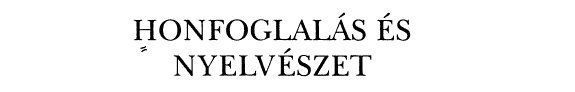 Couverture : Honfoglalás és nyelvészet