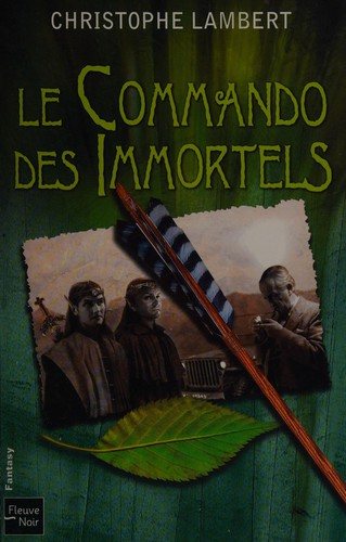 Couverture : Le commando des immortels