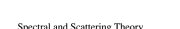 Couverture : Spectral and scattering theory for wave and propagation in perturbed stratified media