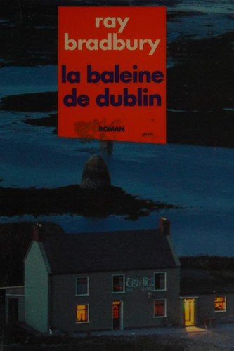 Couverture : La baleine de Dublin