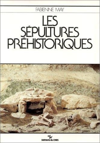 Couverture : Les sépultures préhistoriques