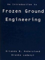 Couverture : An introduction to frozen ground engineering